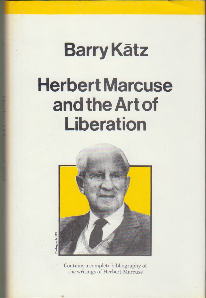 Image for Herbert Marcuse and the Art of Liberation