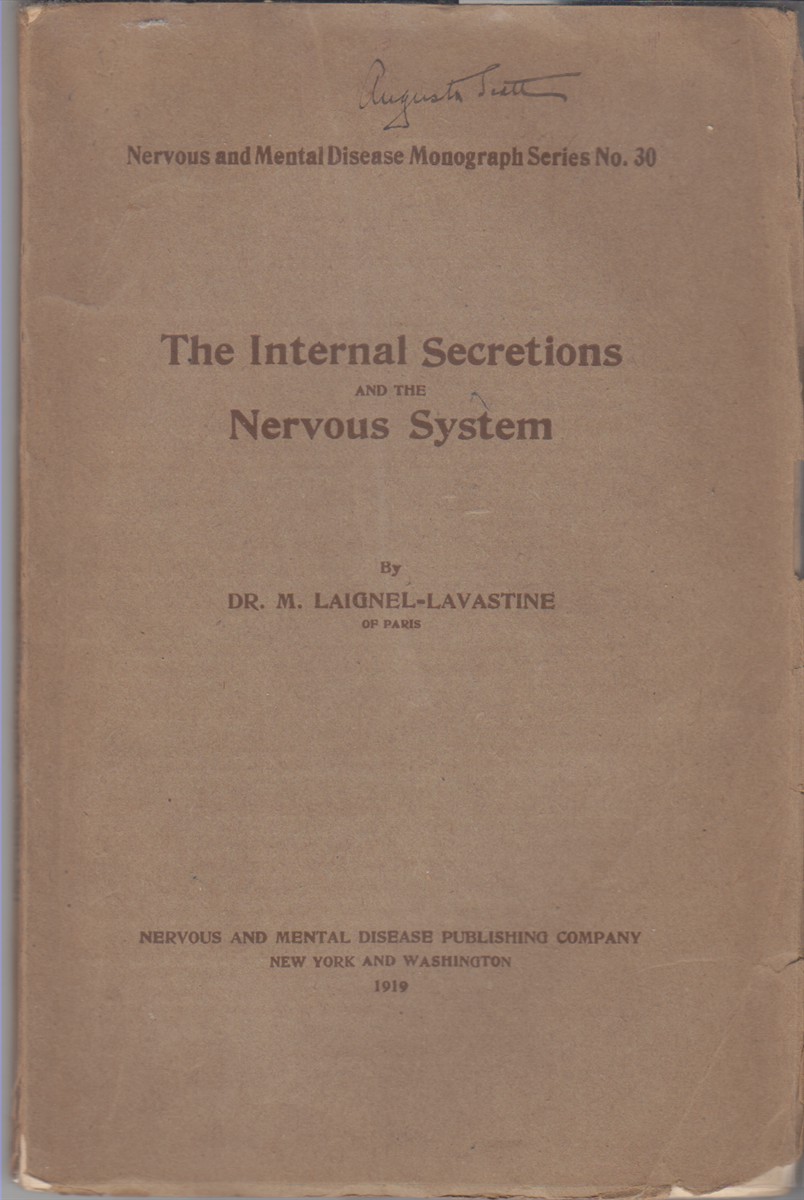 Image for The Internal Secretions and the Nervous Systems