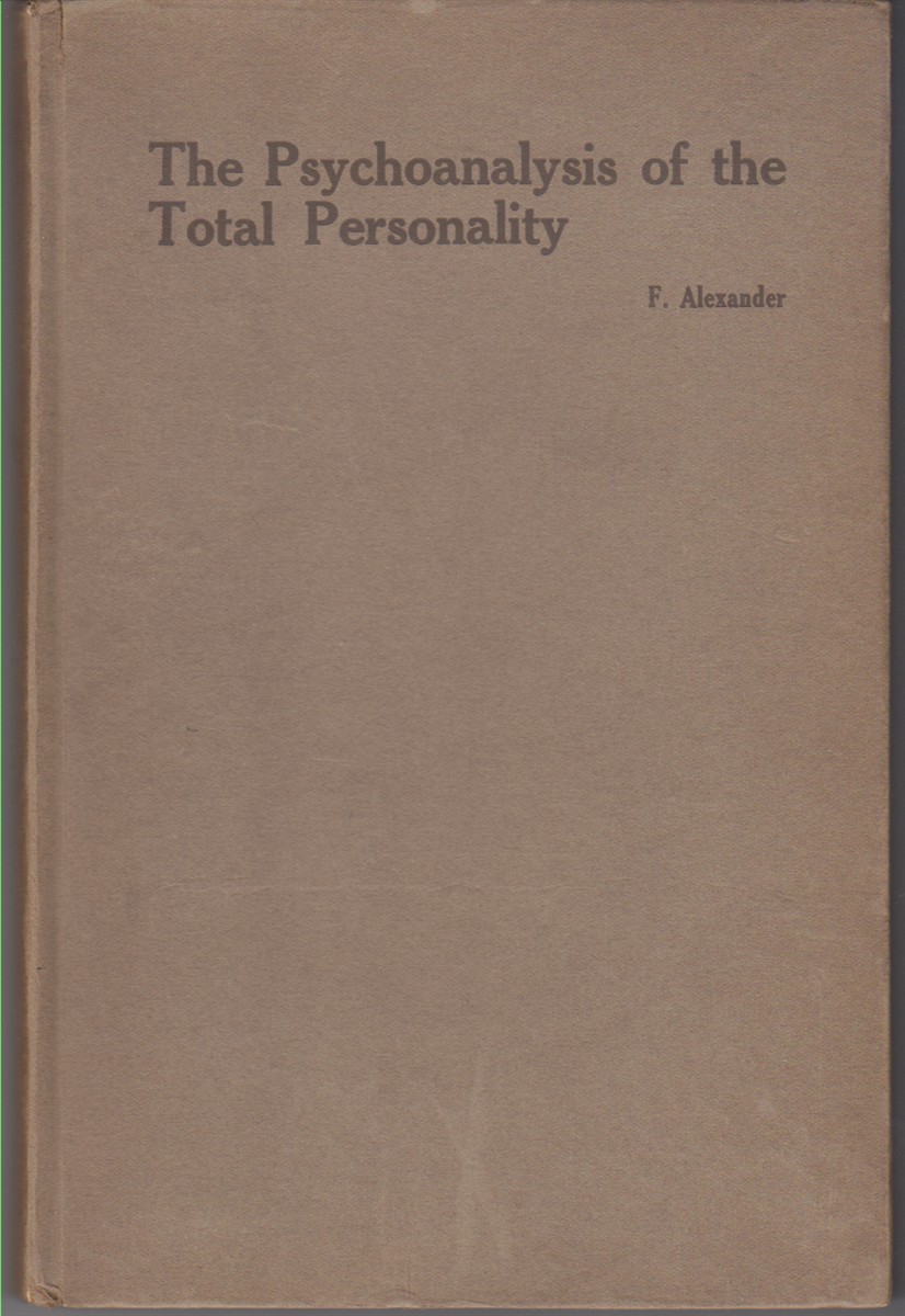 Image for The Psychoanalysis of the Total Personality