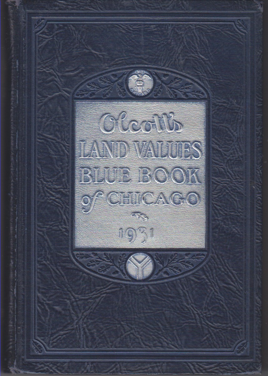 Image for Olcott's Land Values Blue Books of Chicago   1931