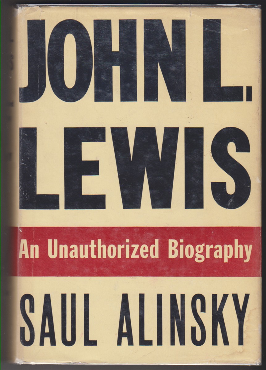 Image for John L. Lewis. An Unauthorized Biography