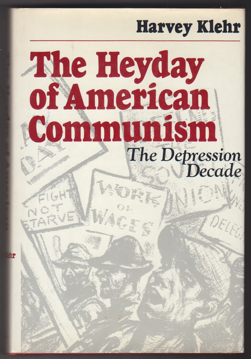 The Heyday Of American Communism