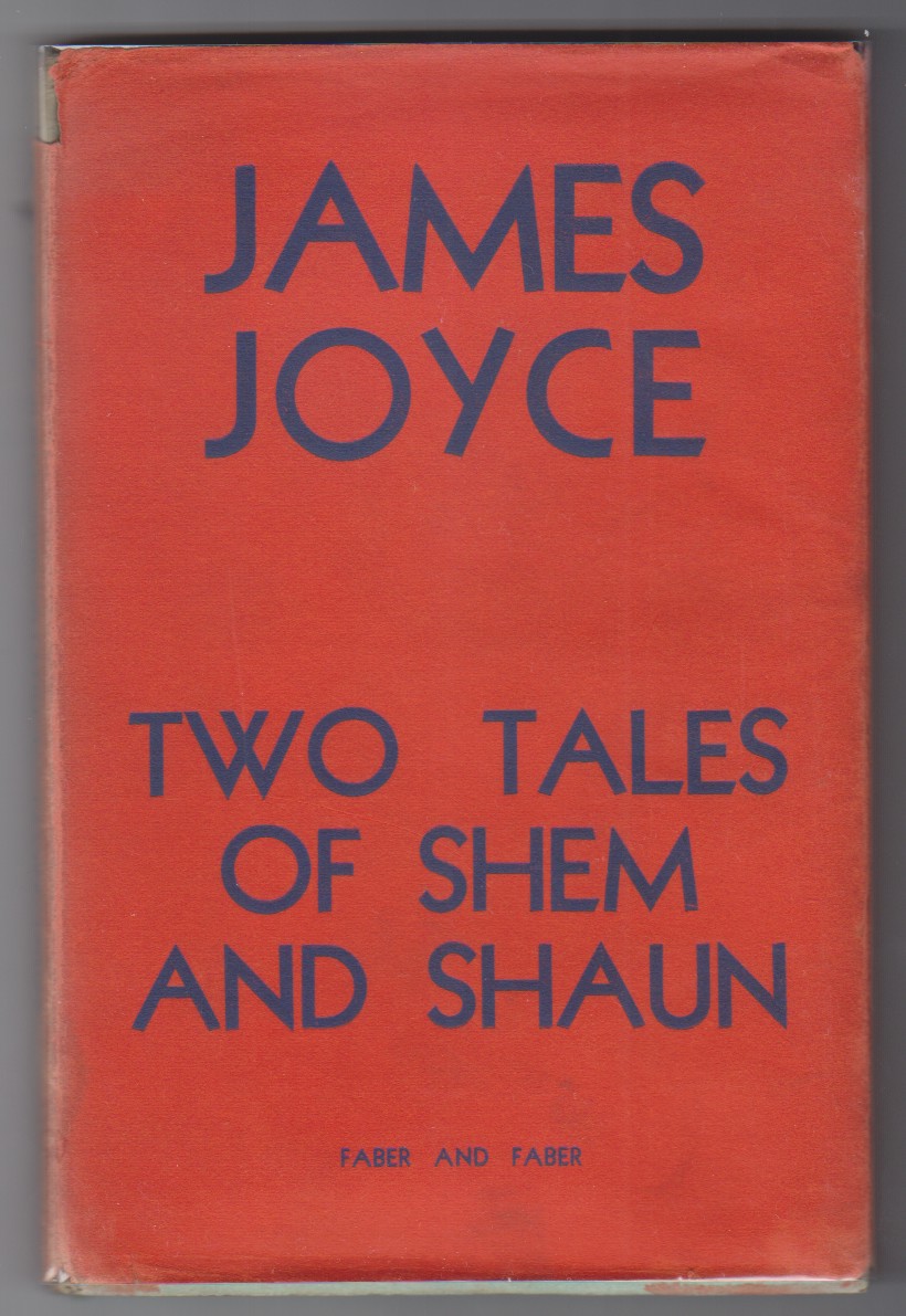Two Tales of Shem And Shaun Fragments From Work in Progress