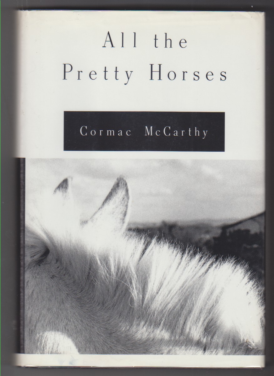 All The Pretty Horses