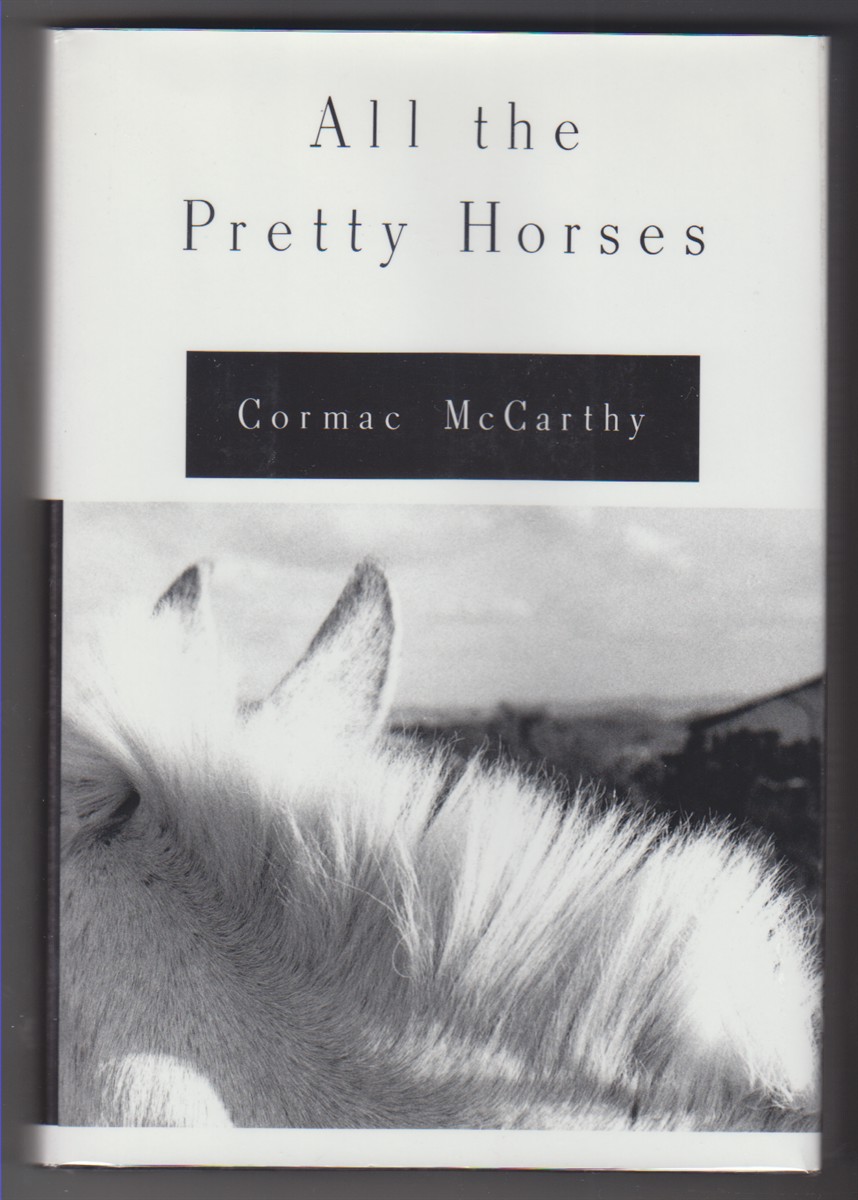All The Pretty Horses