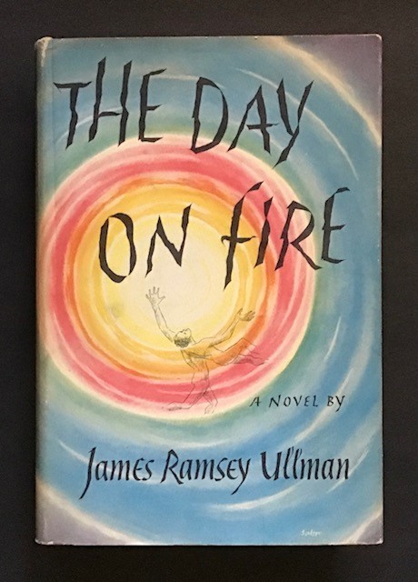 The Day On Fire A Novel Suggested by the Life of Arthur Rimbaud