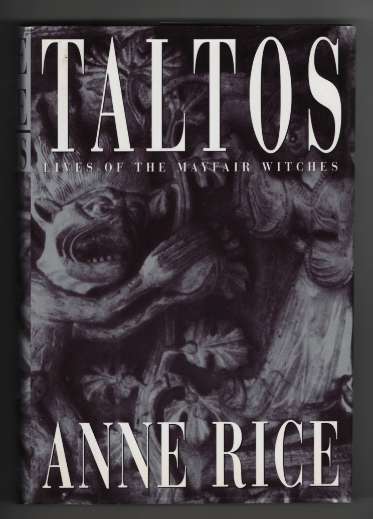 Taltos Lives of the Mayfair Witches