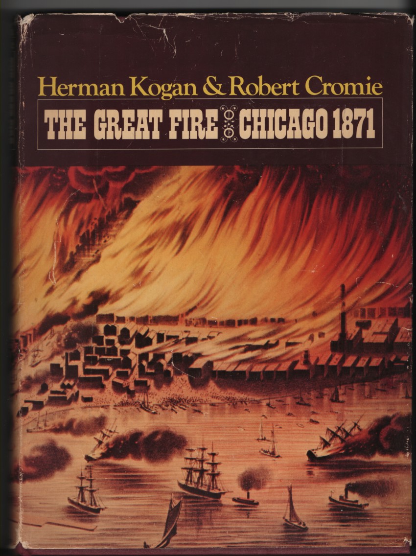 The Great Fire Chicago 1871