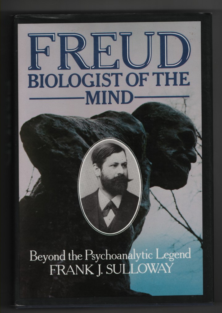 Freud. Biologist Of The Mind