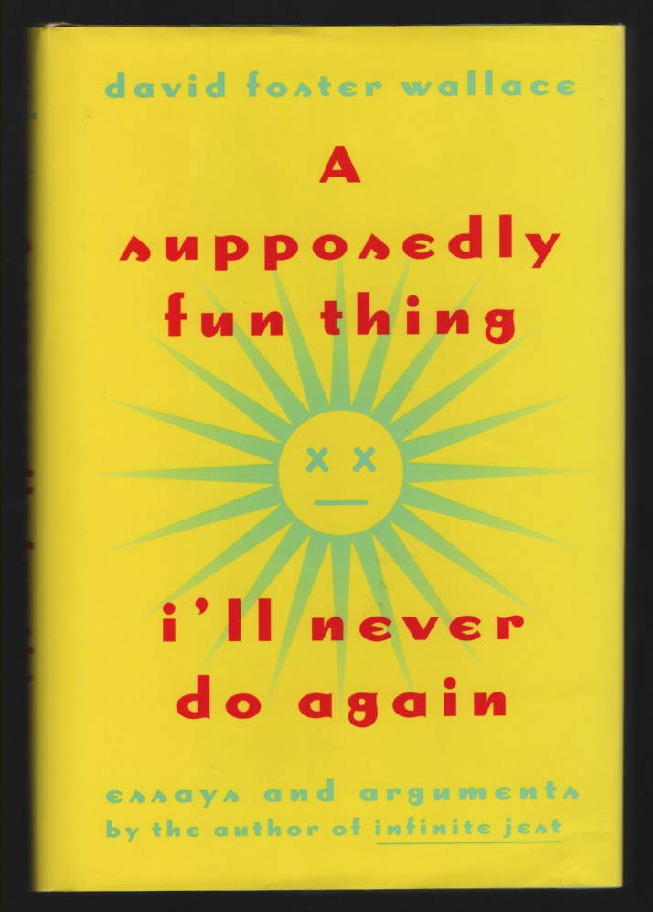 A Supposedly Fun Thing I'll Never Do Again