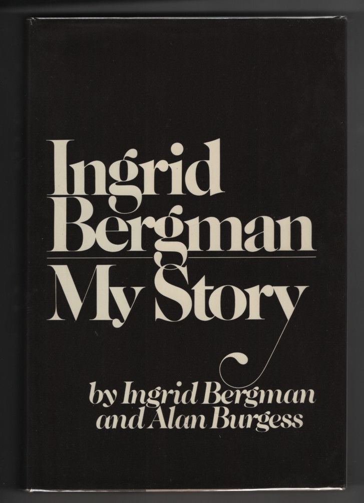 Ingrid Bergman My Story