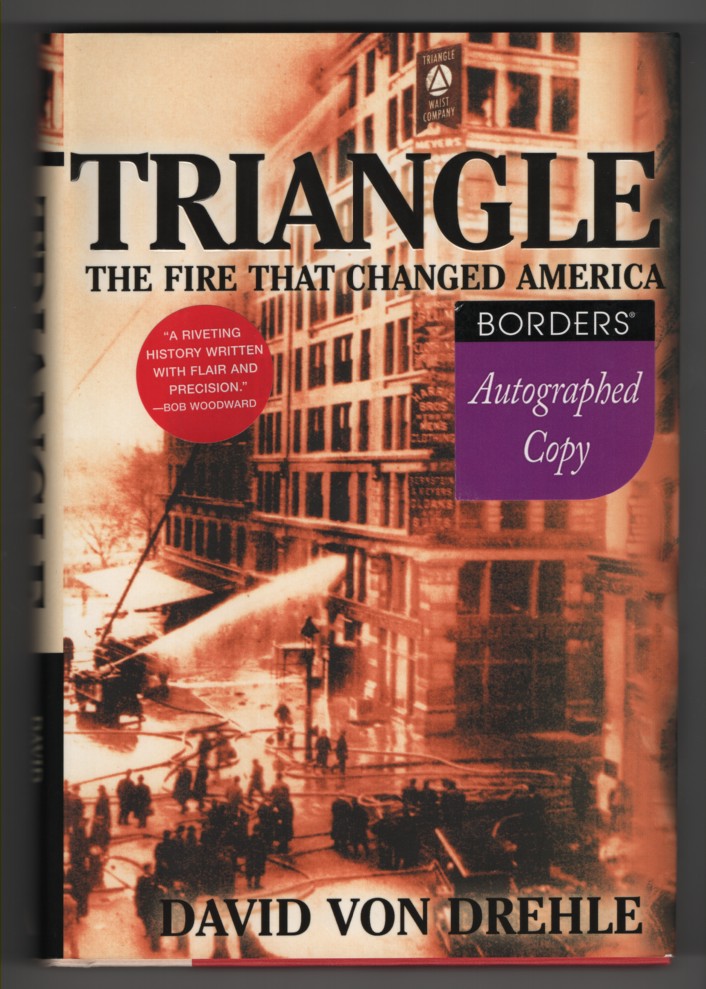 Triangle The Fire That Changed America
