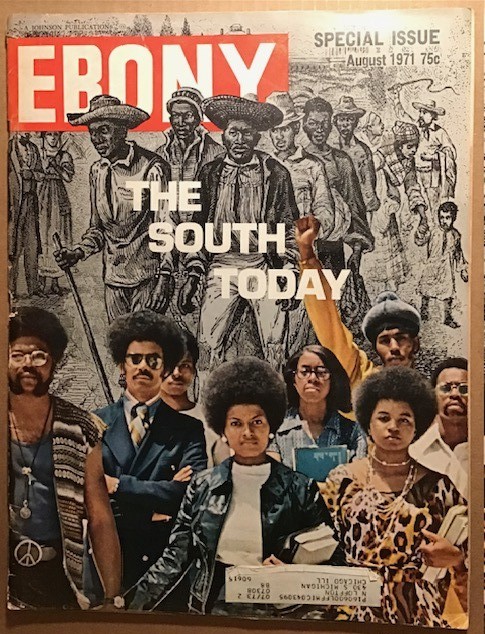 Ebony The South Today Special Issue August 1971