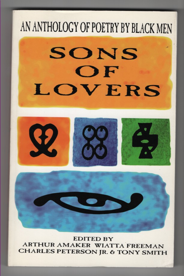 Sons of Lovers An Anthology of Poetry by Black Men