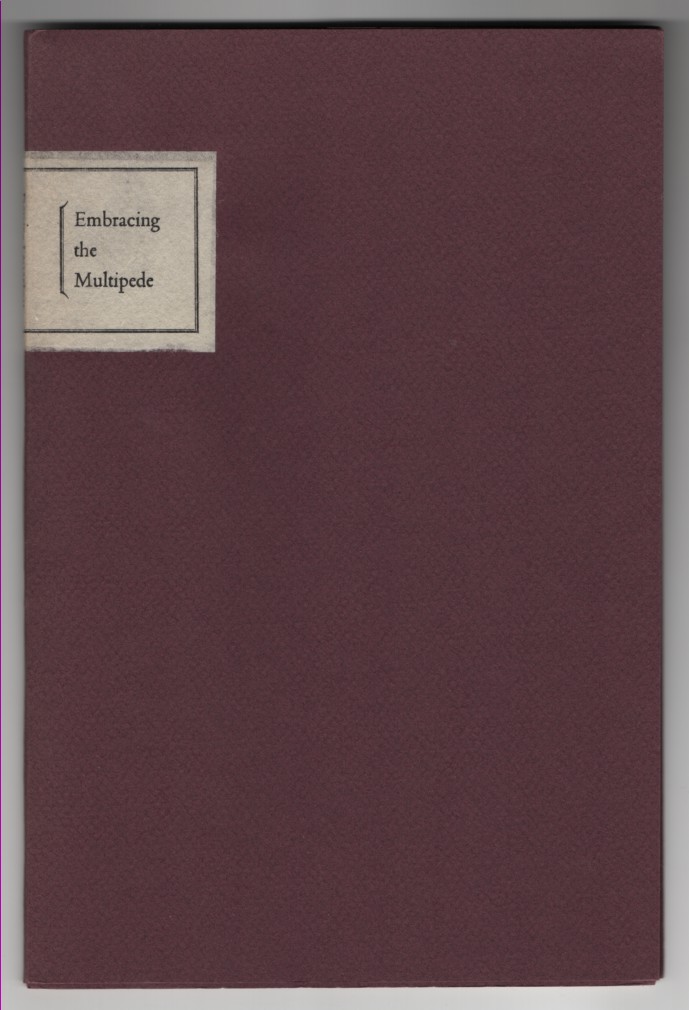 Image for Embracing the Multipede Embracing the Multipede