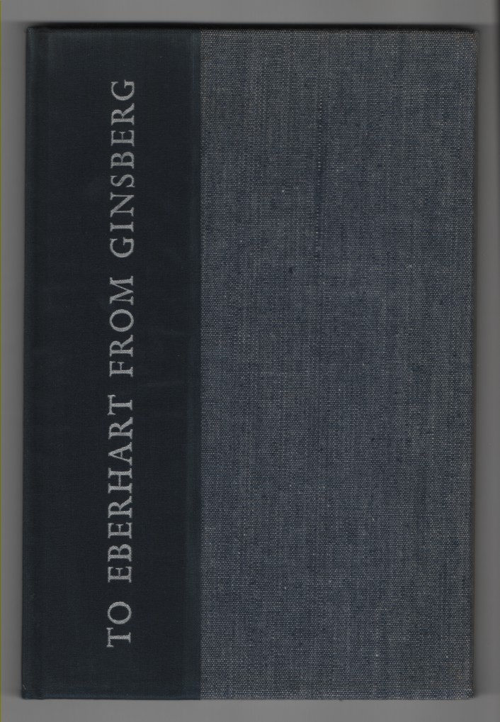Image for To Eberhart From Ginsberg A Letter About HOWL 1956 To Eberhart From Ginsberg A Letter About HOWL 1956