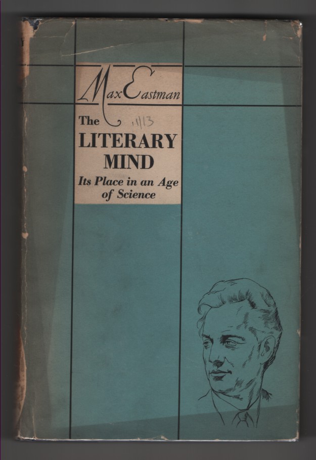Image for The Literary Mind Its Place in an Age of Science The Literary Mind Its Place in an Age of Science