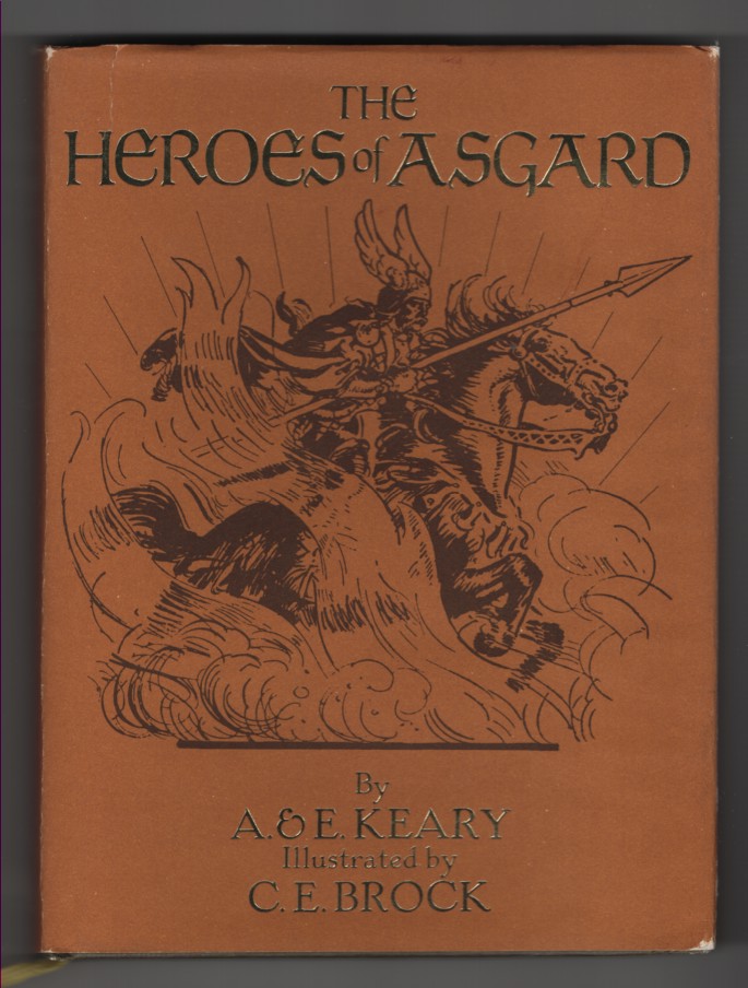 The Heroes of Asgard Tales of the Scandinavian Mythology