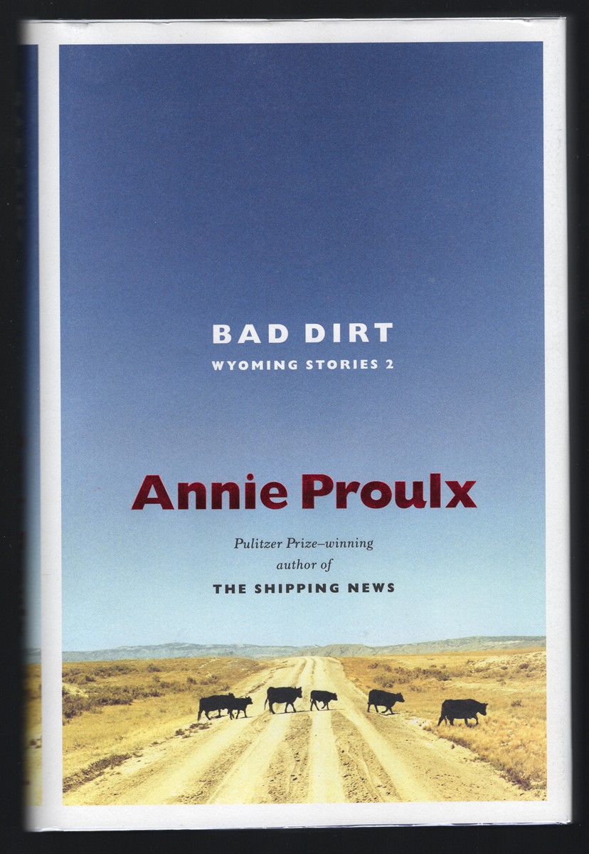 Bad Dirt Wyoming Stories 2