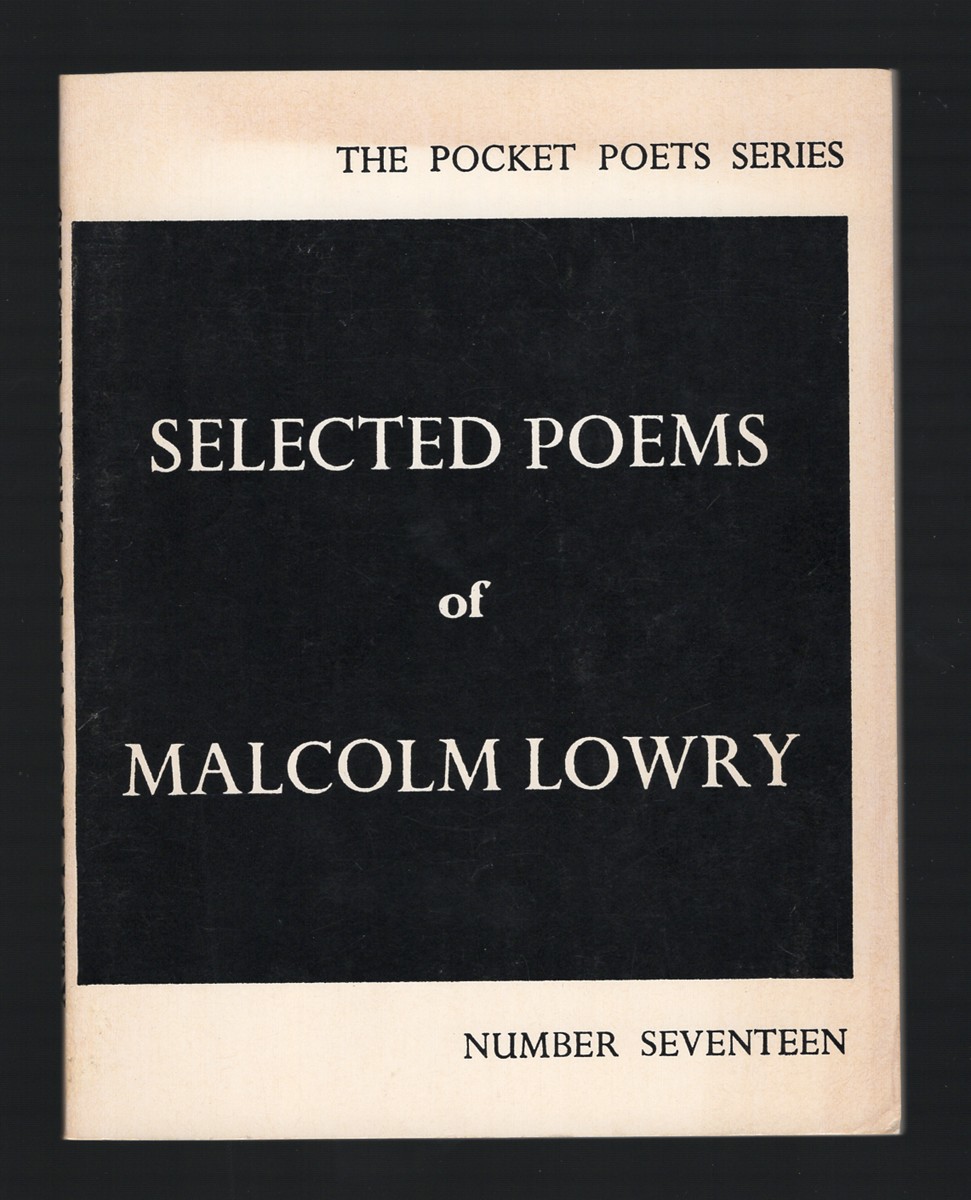Selected Poems of Malcolm Lowry