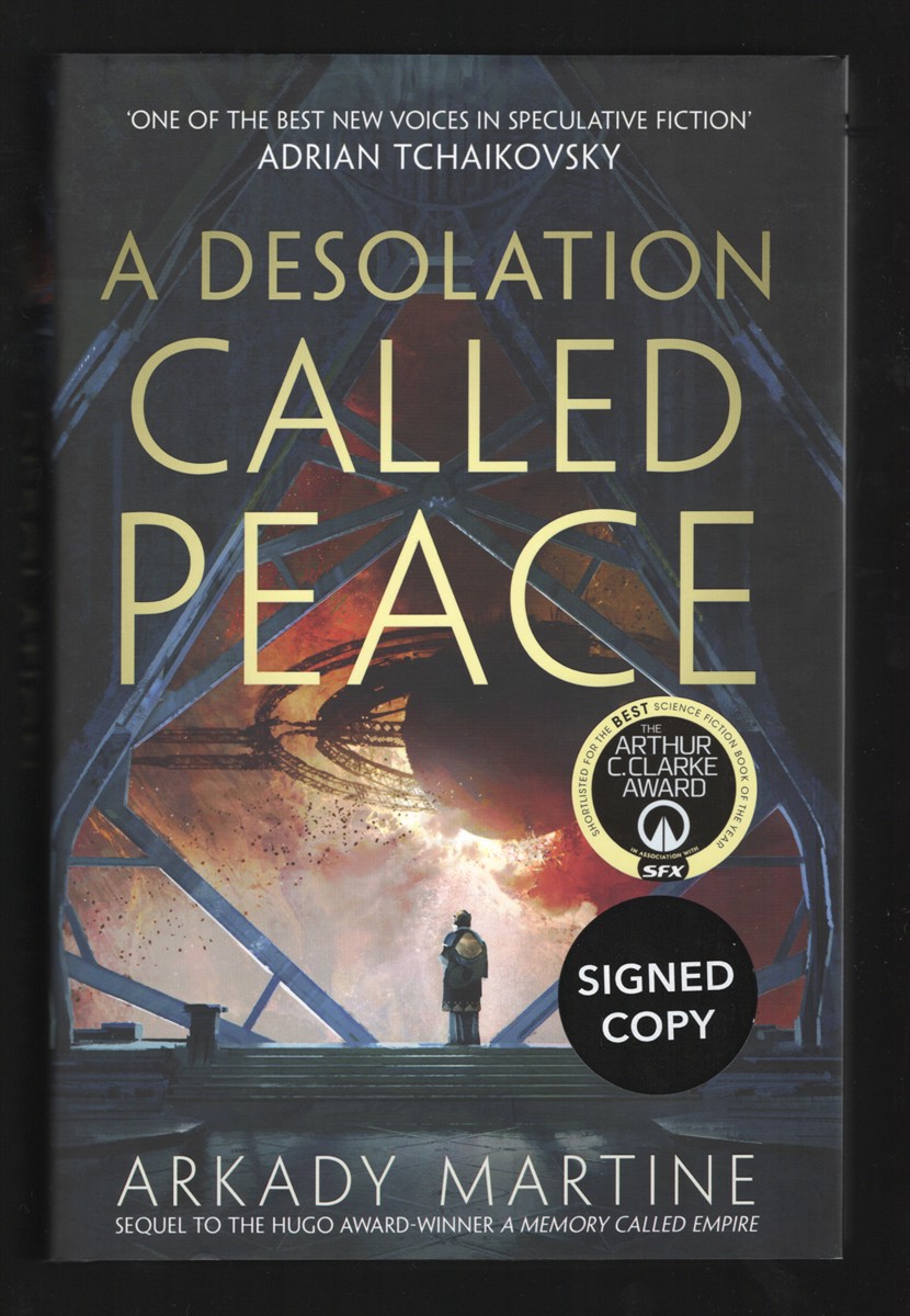 A Desolation Called Peace