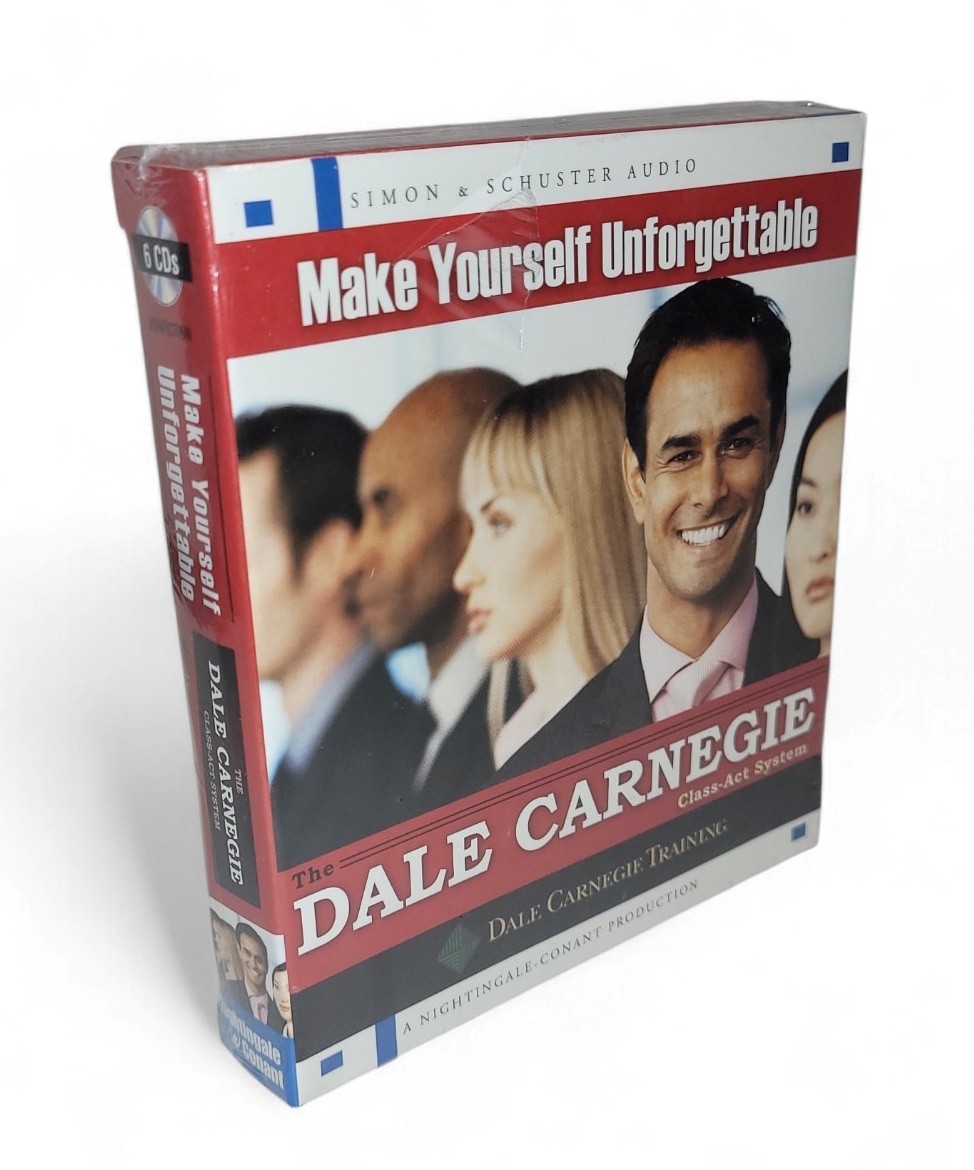 Make Yourself Unforgettable The Dale Carnegie Class-Act System