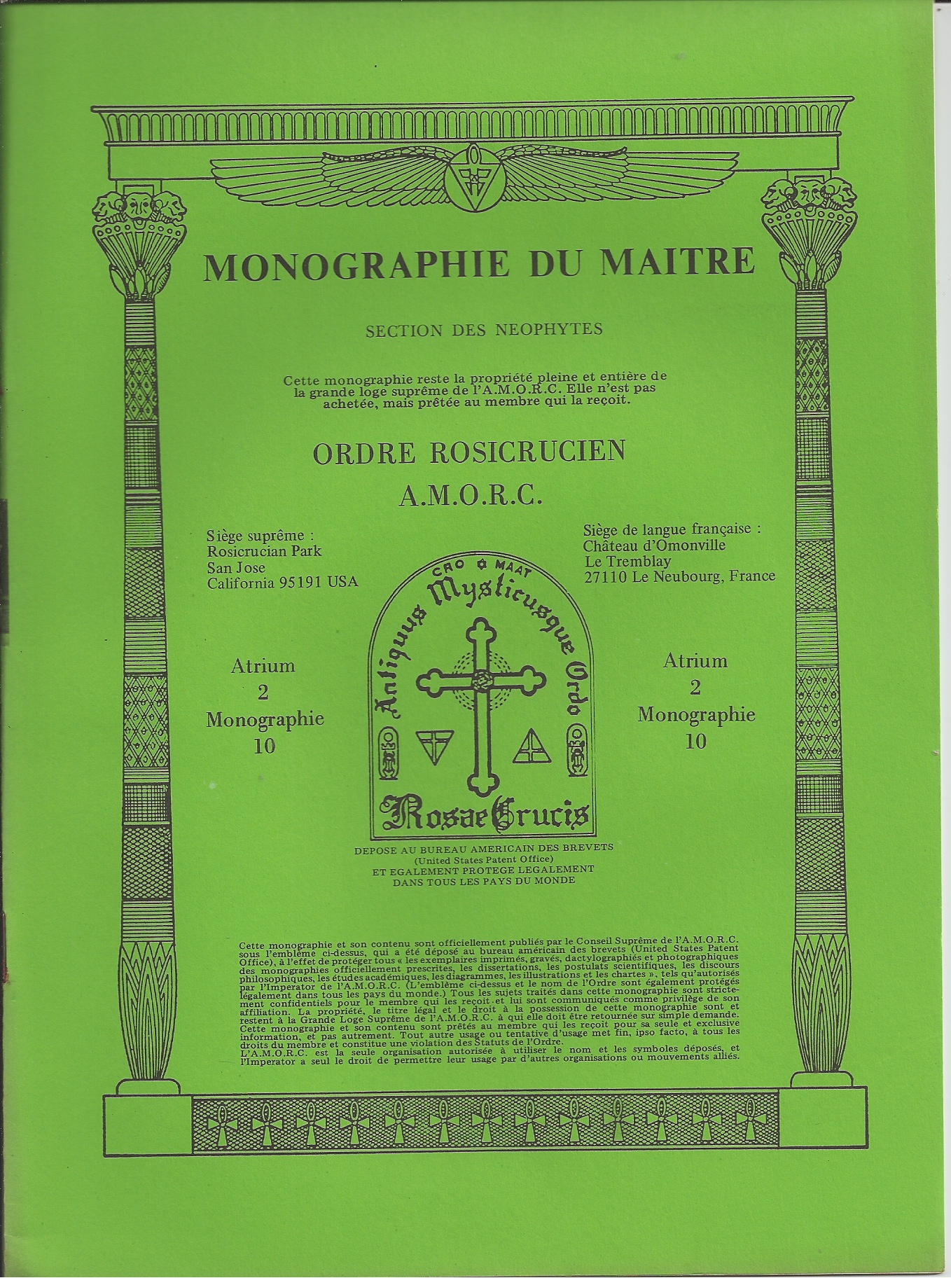COLLECTIF - Monographie Du Maitre, Section Des Neophytes, Ordre Rosicrucien A.M. O.C. Atrium 2, Monographie 10 - 15 & 17