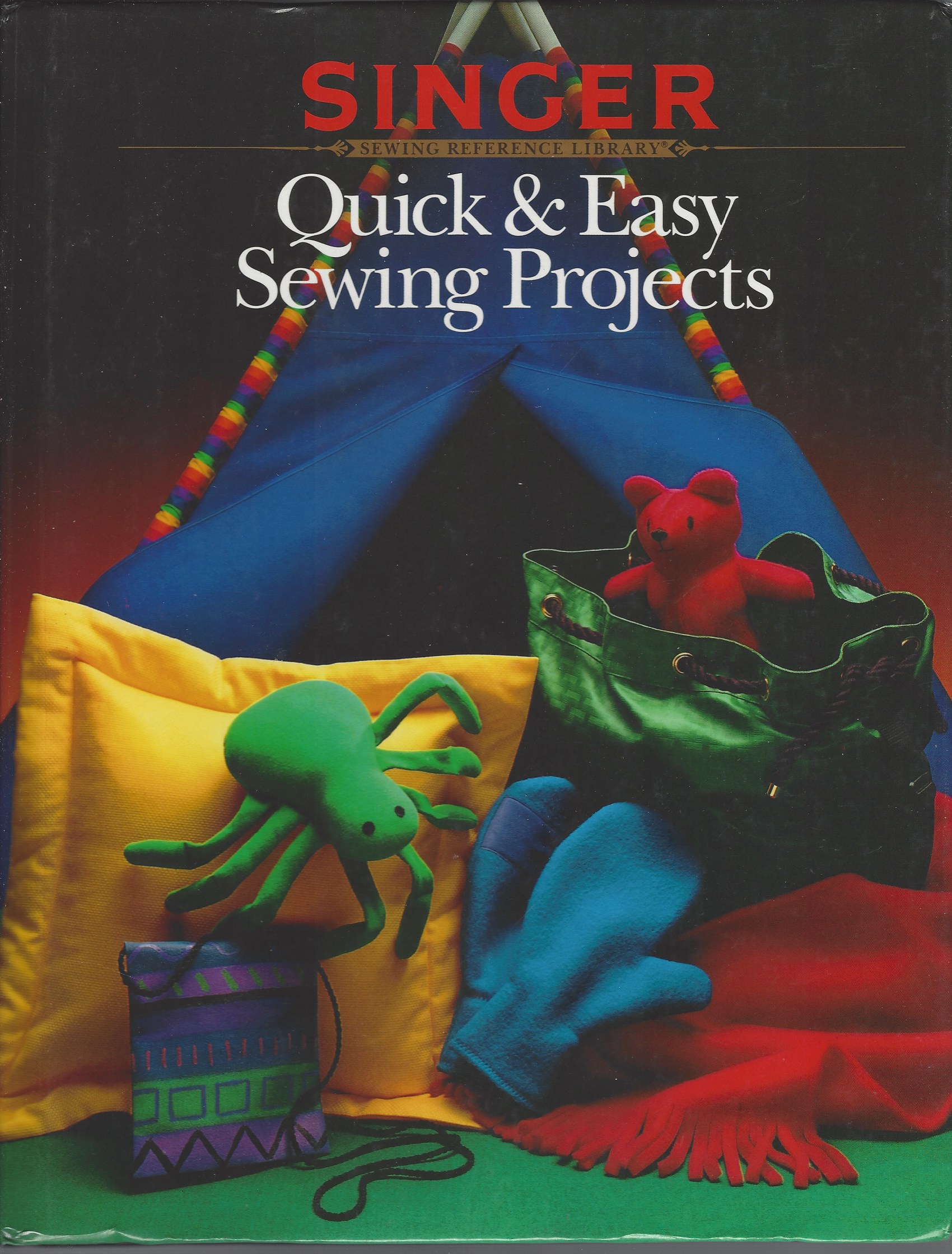SINGER SEWING REFERENCE LIBRARY - Quick & Easy Sewing Projects