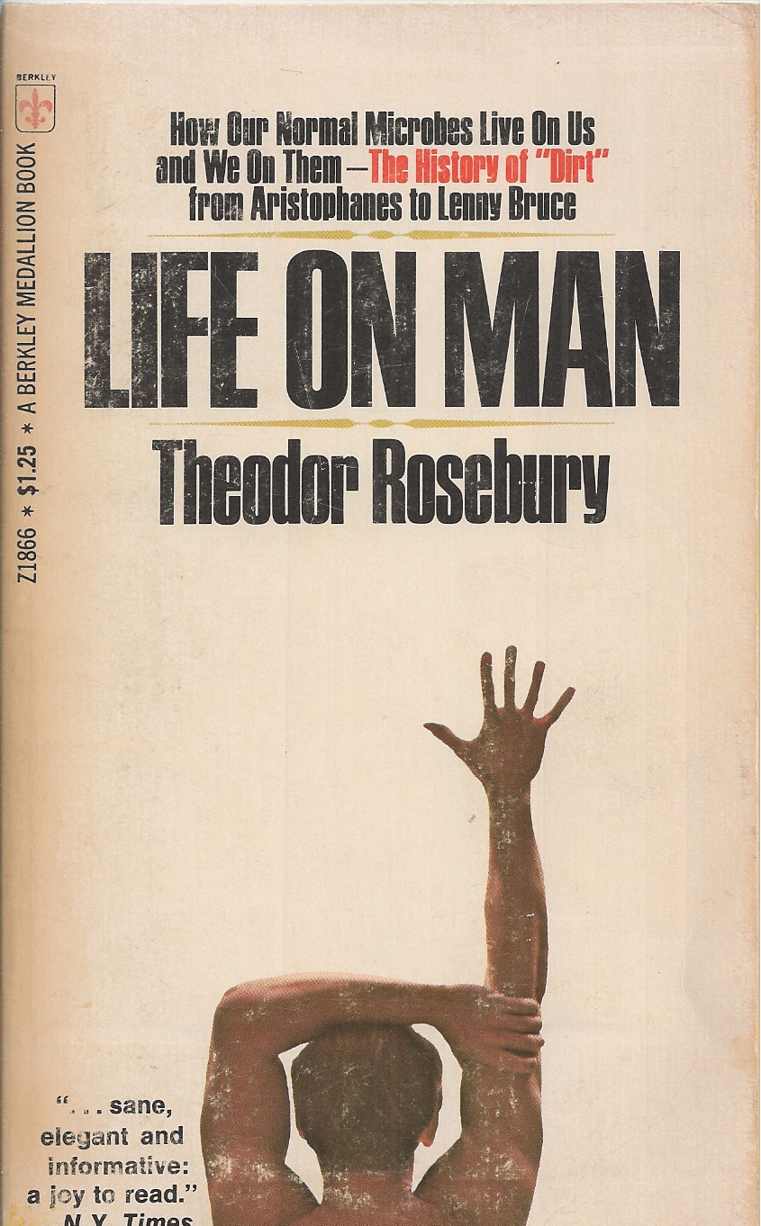 ROSEBURY THEODOR - Life on Man