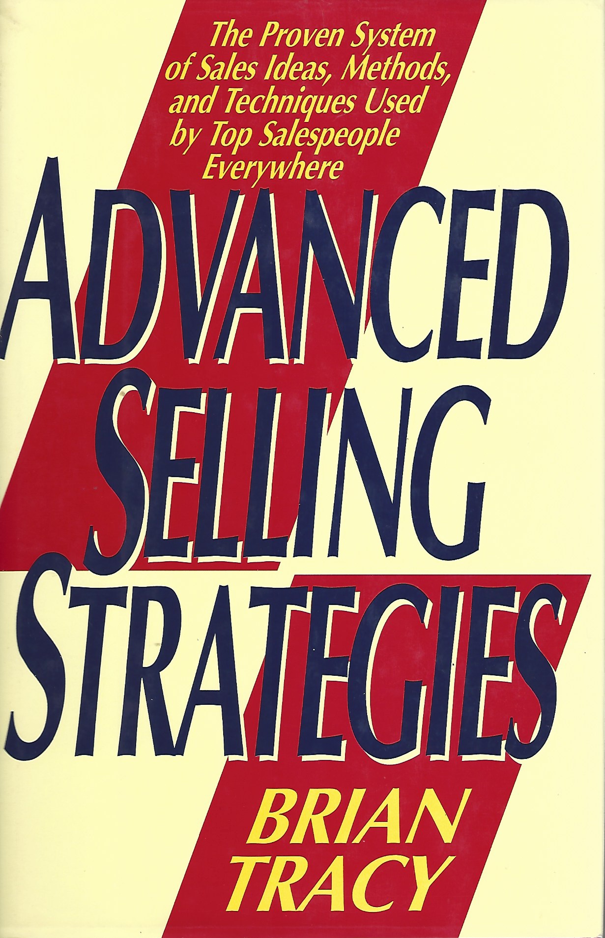 TRACY BRIAN - Advanced Selling Strategies