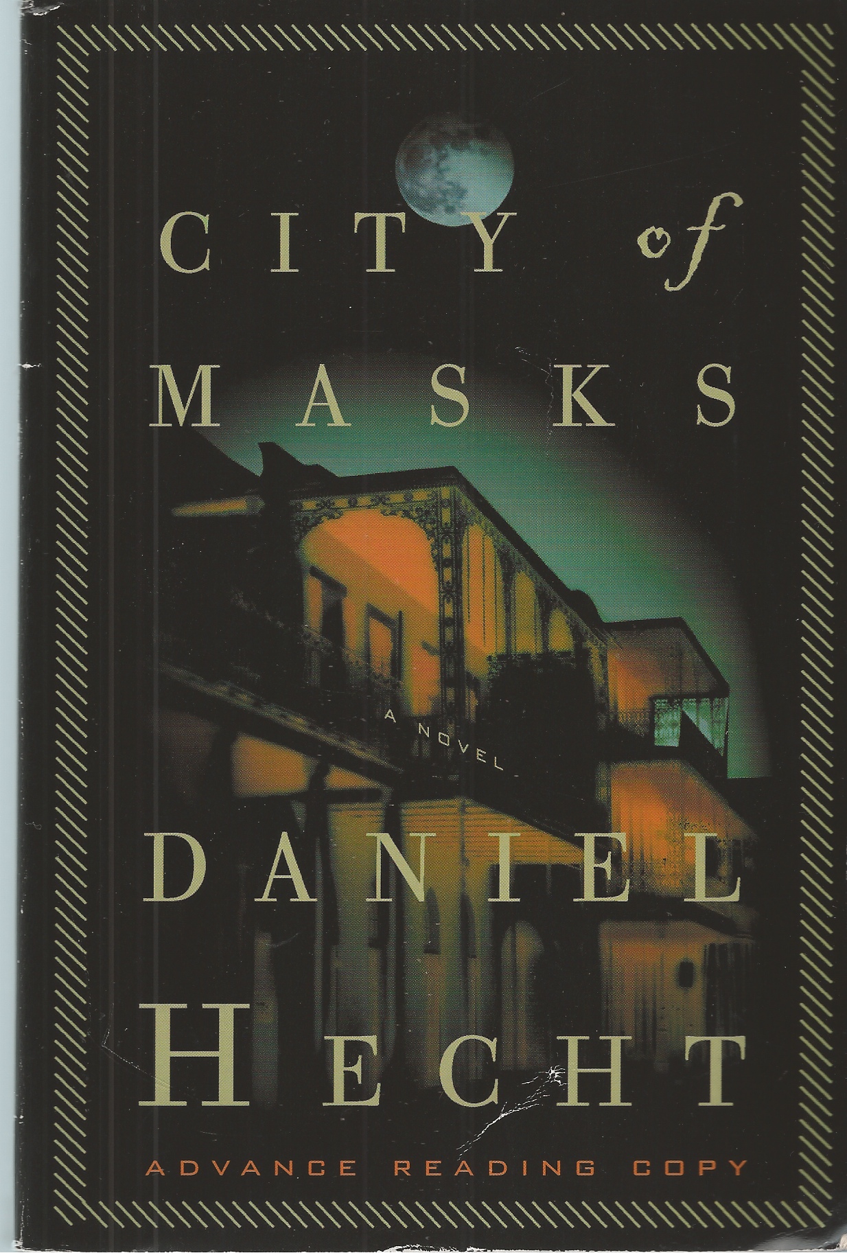 HECHT, DANIEL - City of Masks a Cree Black Thriller