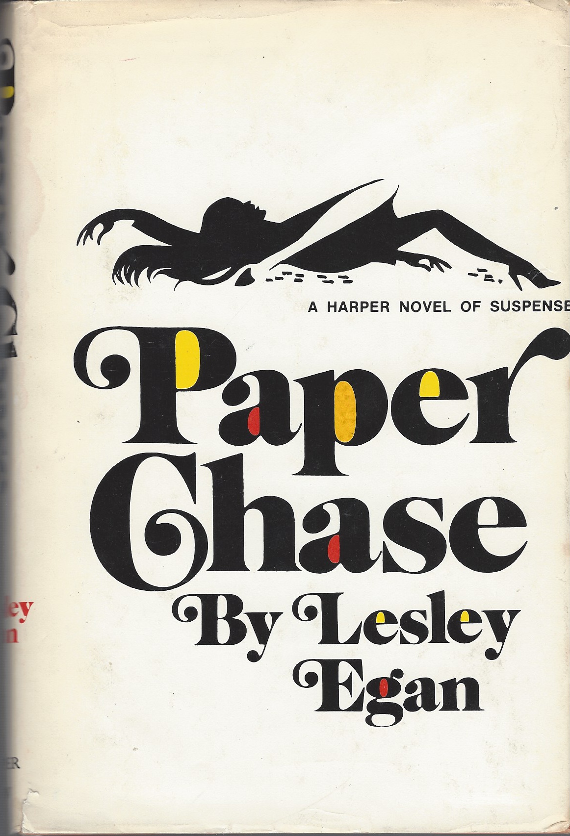 EGAN LESLEY - Paper Chase a Harper Novel of Suspense