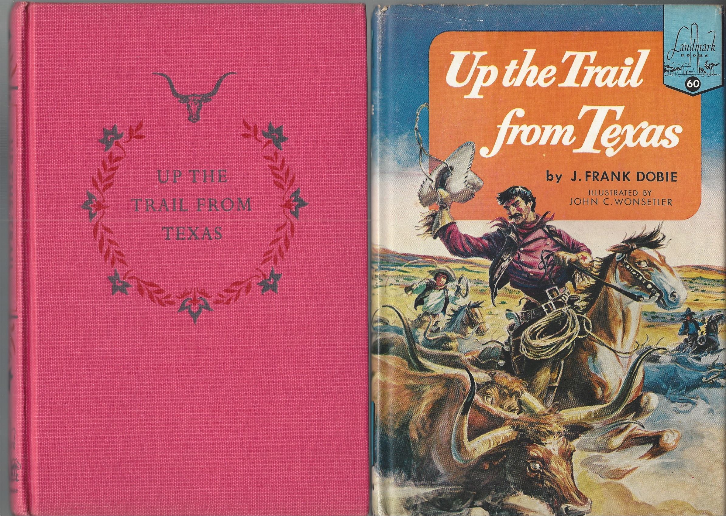 DOBIE FRANK J. - Up the Trail from Texas