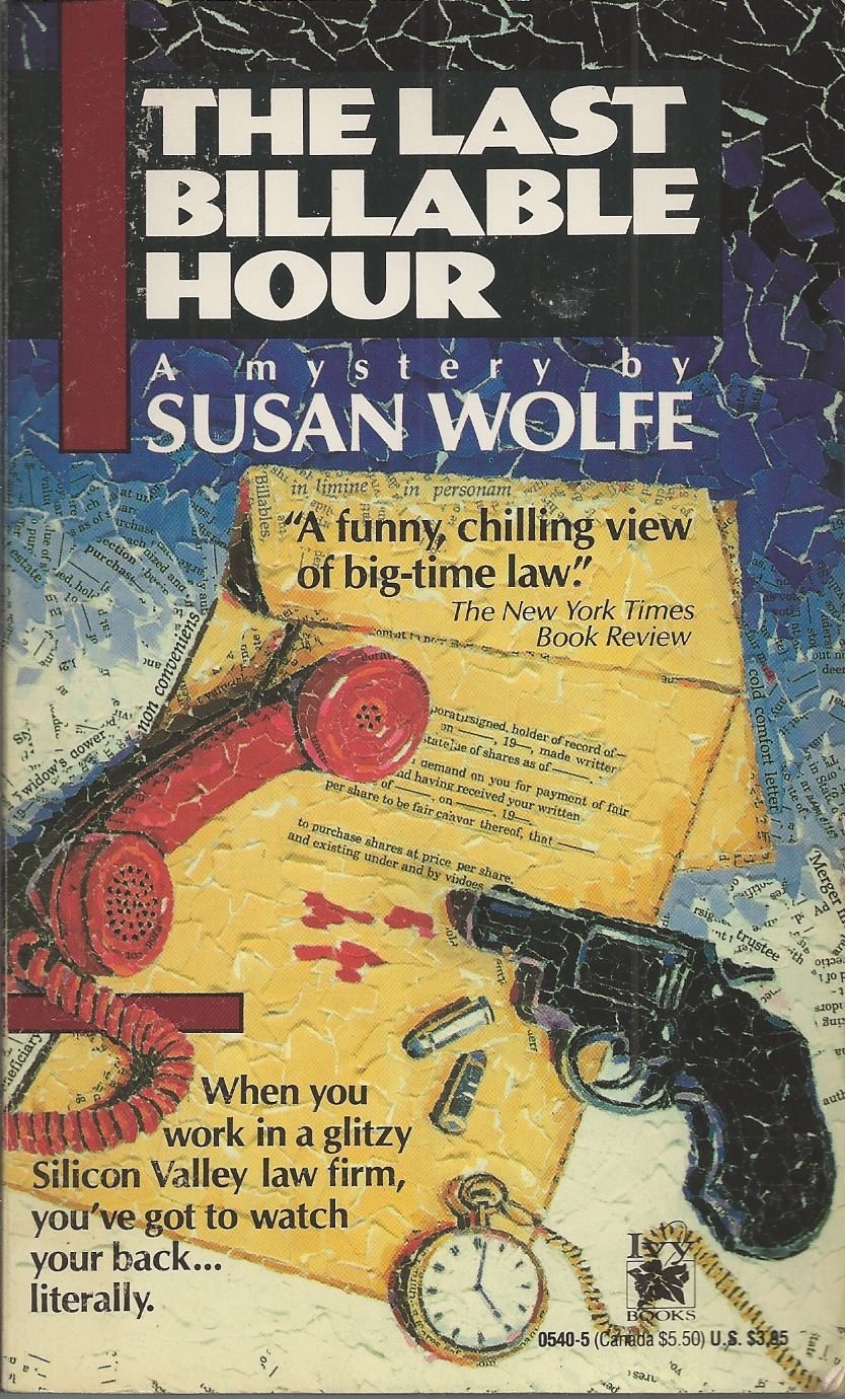 WOLFE, SUSAN - Last Billable Hour, the