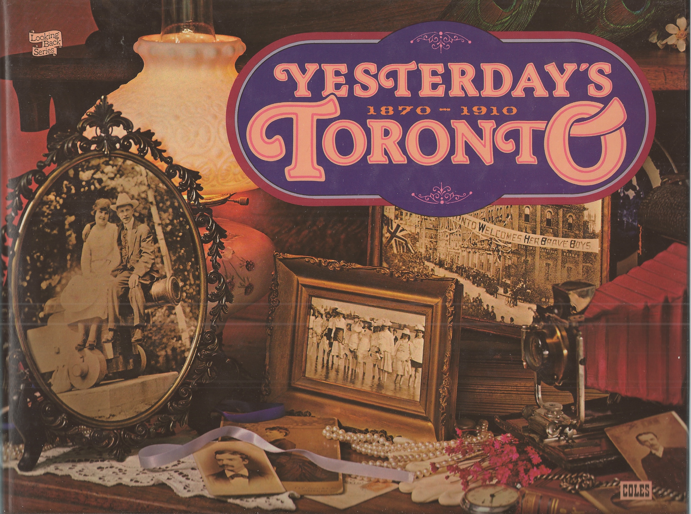 SHAPIRO, LINDA. - Yesterday's Toronto, 1870-1910, Copy of the Proclmation from Queen Elizabeth