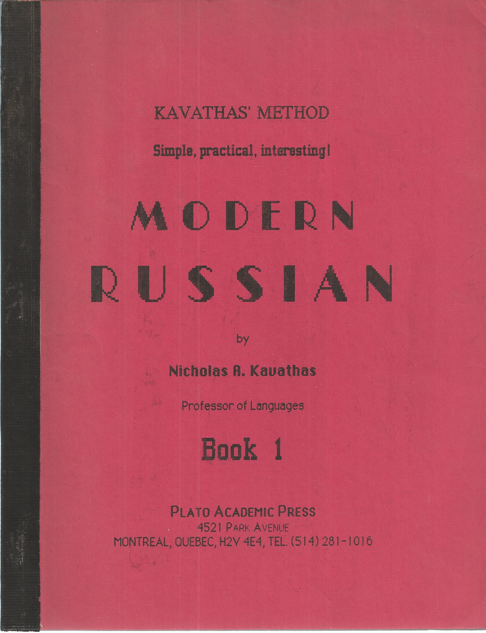 KAVATHAS NICHOLAS A. - Modern Russian, (1988) Book 1