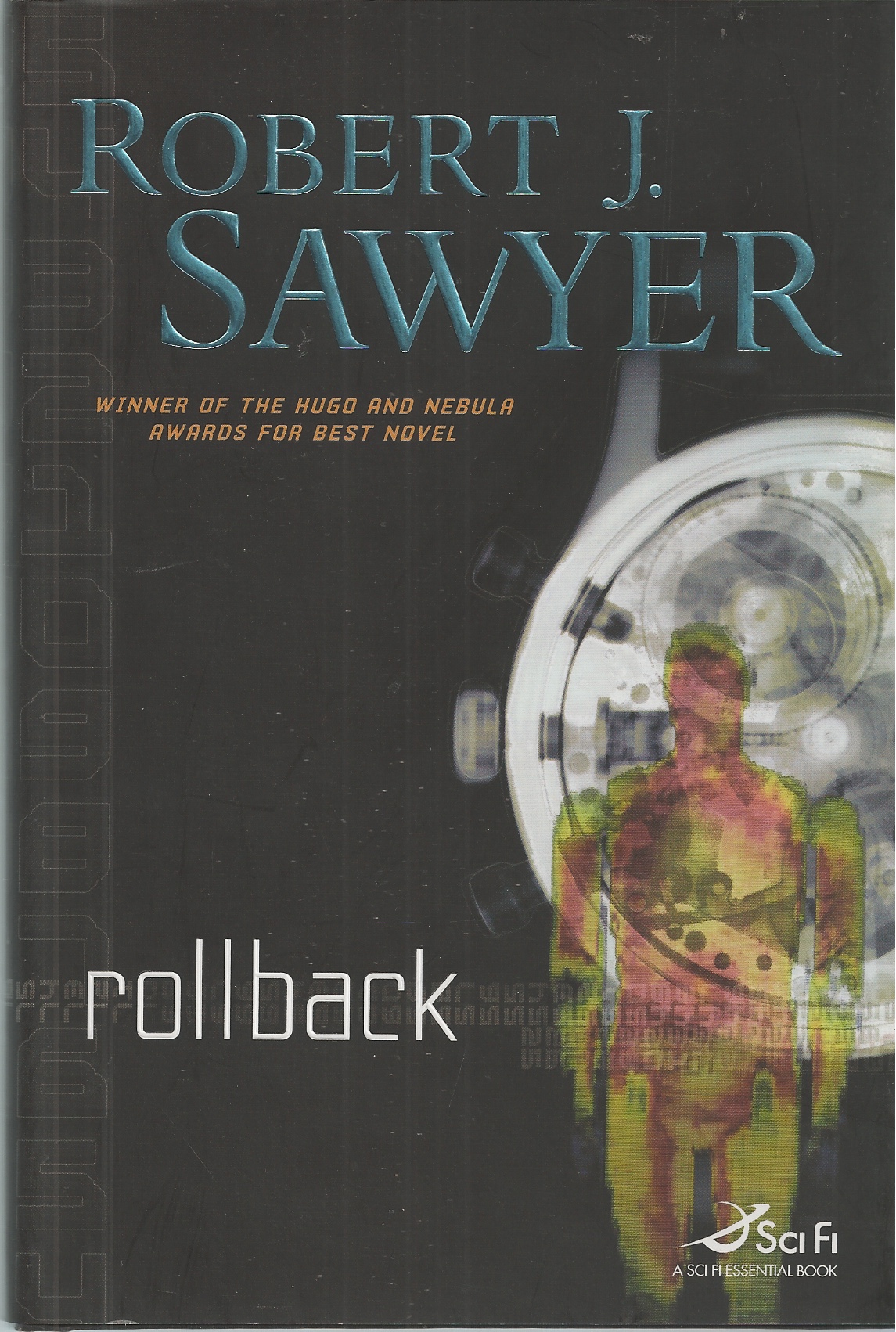 SAWYER, ROBERT J. - Rollback