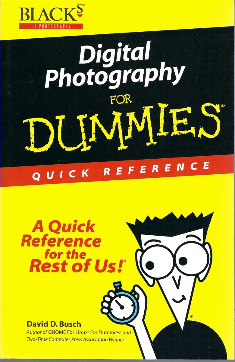 BUSCH DAVID D. - Digital Photography for Dummies: Quick Reference.