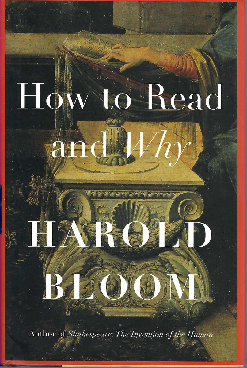 BLOOM HAROLD - How to Read and Why