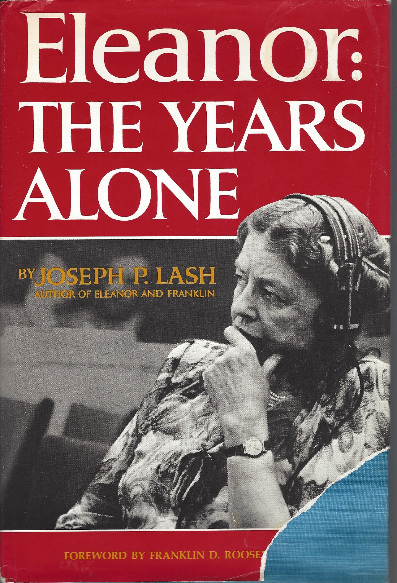 LASH JOSEPH P. - Eleanor: The Years Alone