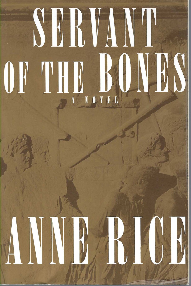 RICE ANNE - Servant of the Bones