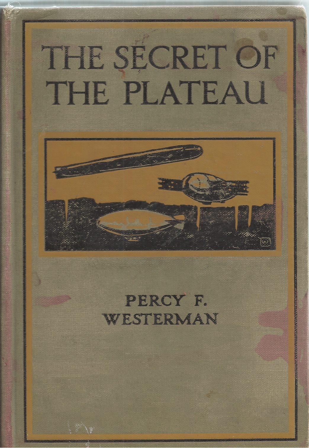 WESTERMAN PERCY F. - Secret of the Plateau