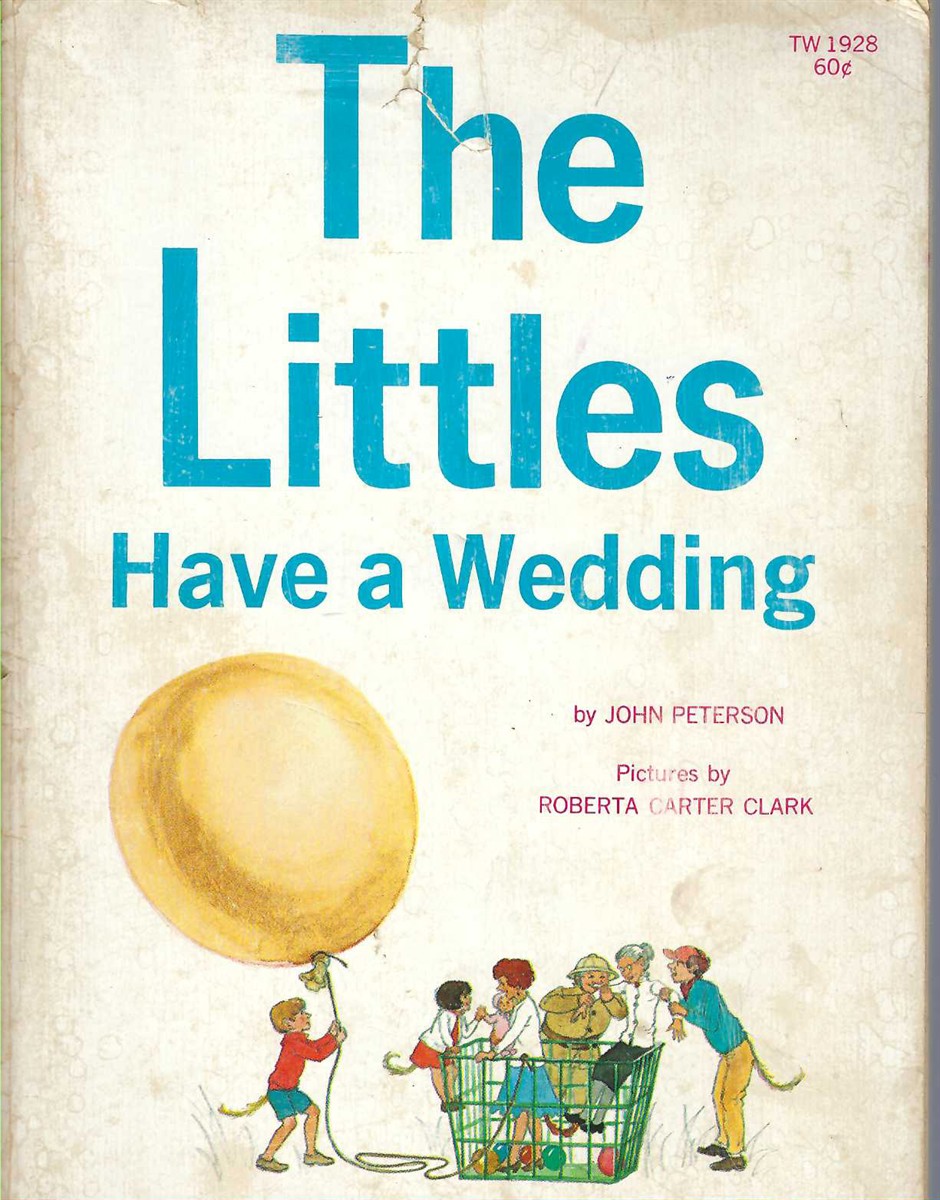 PETERSON JOHN - Littles Have a Wedding, the