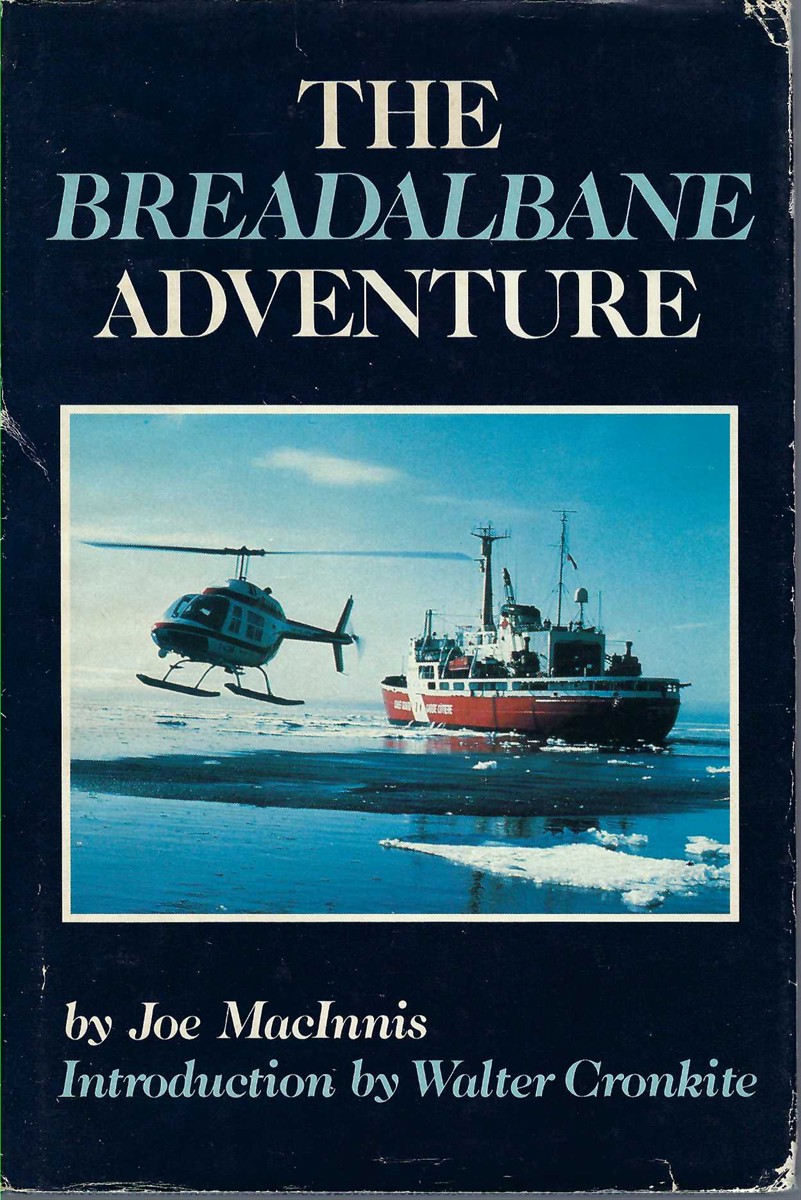 MACINNIS JOEL - Breadalbane Adventure, the Introduction by Walter Cronkite