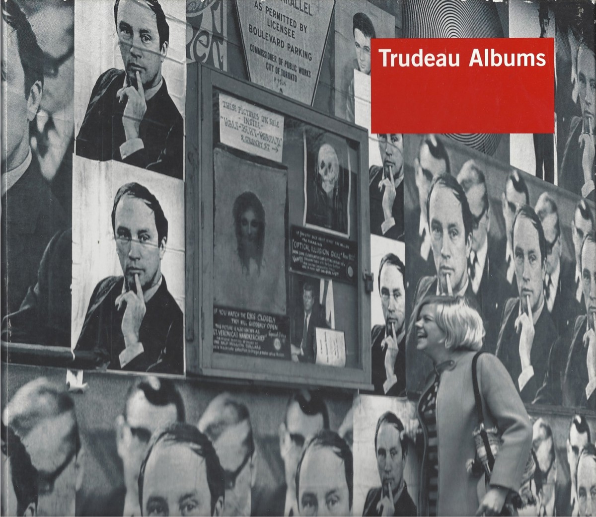 ANNAU CATHERINE, J. L. GRANASTEIN, ALISON GORDON, MORDECAI RICHLER - Trudeau Albums