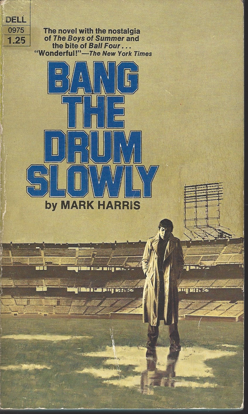 HARRIS, MARK - Bang the Drum Slowly