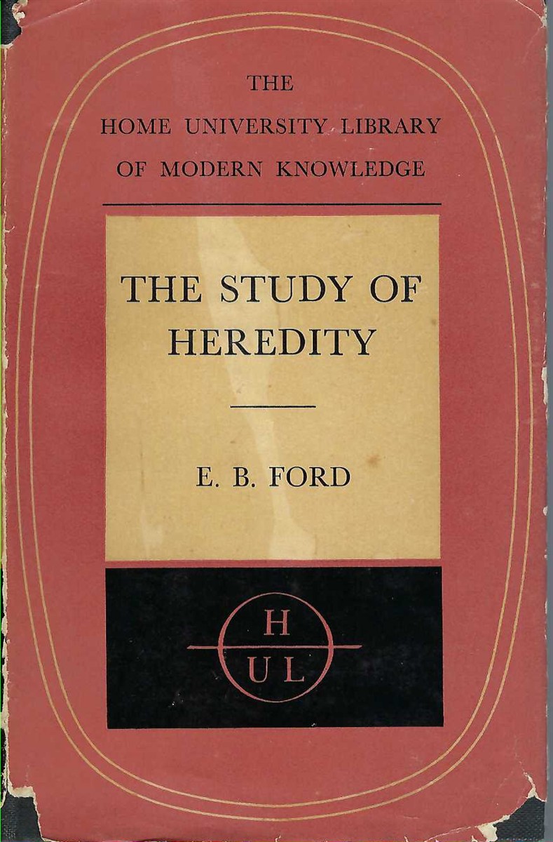 FORD E. B. - Study of Heredity, the