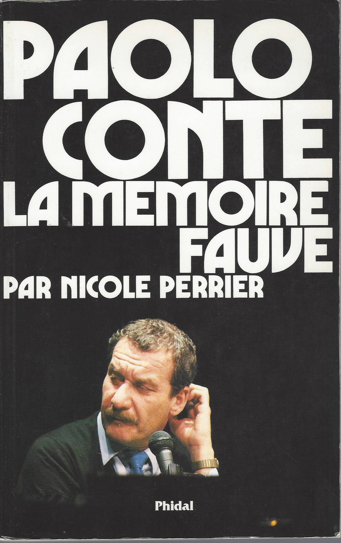PERRIER NICOLE - Paolo Conte, la Mmoire Fauve