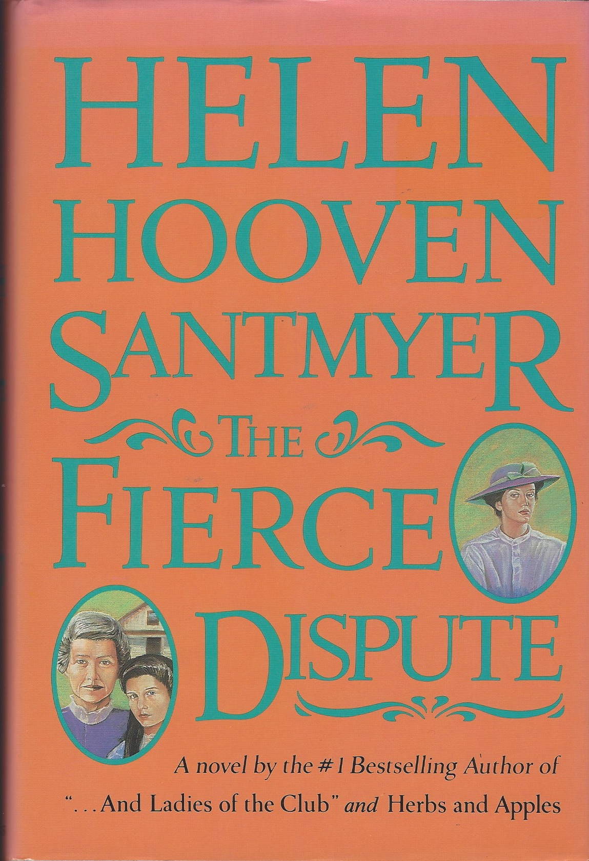 SANTMYER, HELEN HOOVEN - Fierce Dispute, the a Novel