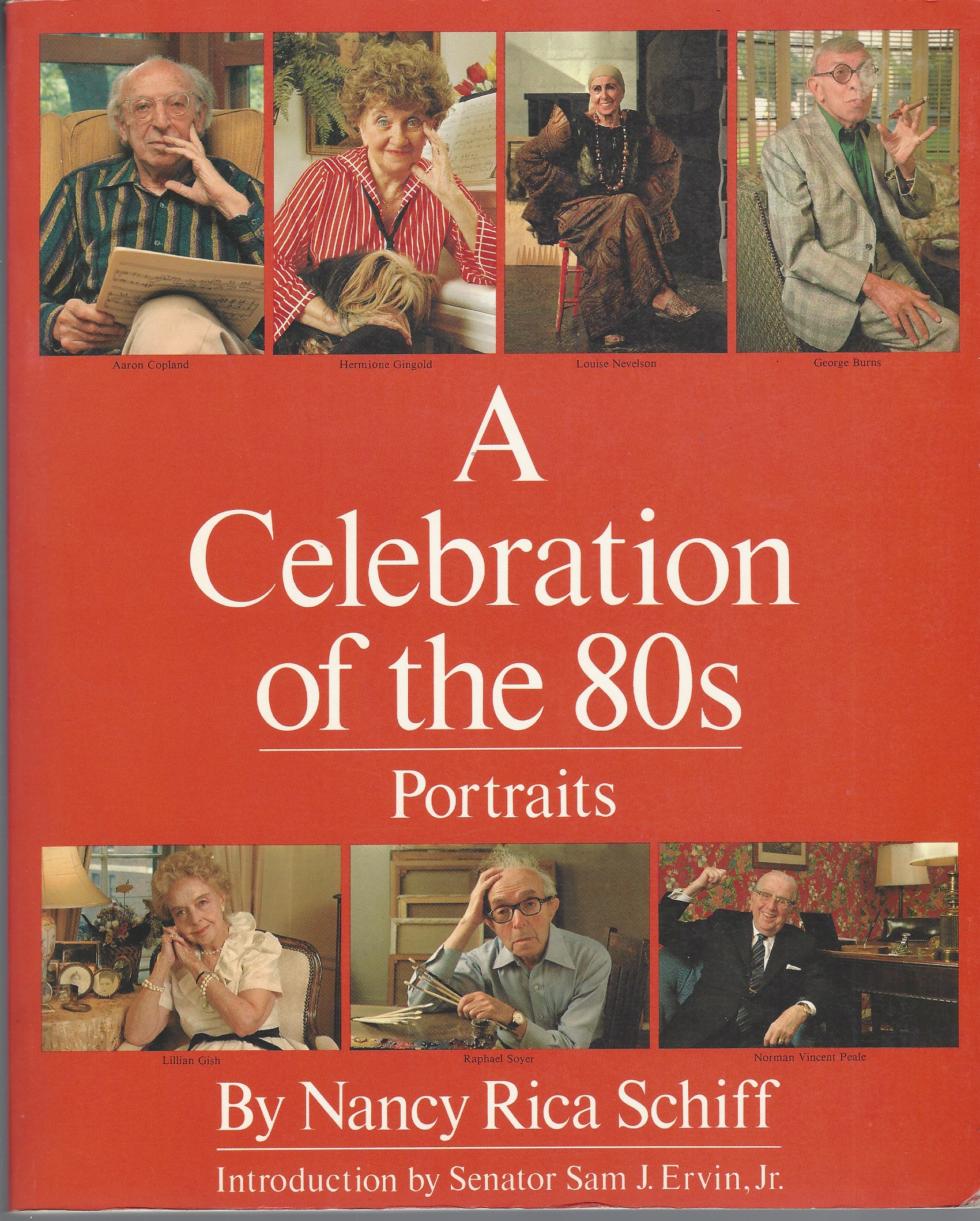 SCHIFF, NANCY RICA - A Celebration of the Eighties: Portraits
